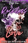 Reckless Love by Ashlee M. Edmonds