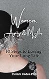 Women, Aging & My...