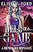 Hell Of A Game by Elise  H. Ford