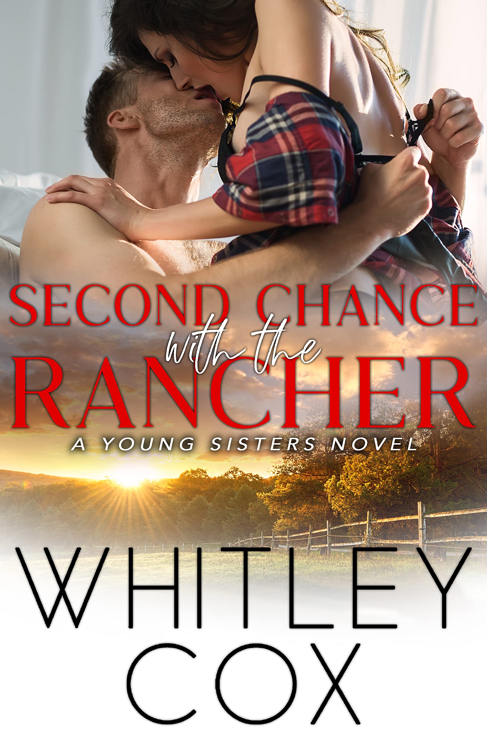 Second Chance with the Rancher (Young Sisters #3)