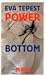 Power Bottom