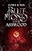 Blutmond über Ashwood (Schöpfer Chroniken - Band 1) (German Edition)