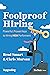 Foolproof Hiring: Powerful,...
