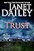 Trust (Bannon Brothers, #1)