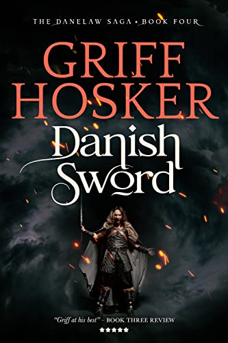 Danish Sword (Danelaw Saga #4)