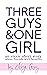 Three Guys & One Girl ...an erotic short story about friends with benefits: a hot, smutty MMMF menage - 4 friends having no strings hot sex and loving every second!