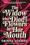 The Widow who die...