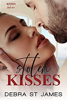 Stolen Kisses (Kisses, #1)