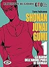 Shonan Junai Gumi. Vol. 1 by Tōru Fujisawa