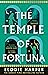 The Temple of Fortuna (The Wolf Den Trilogy #3)