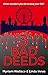 3 Bad Deeds : A gripping th...