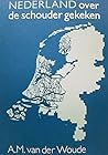 Nederland over de schouder gekeken (Dutch Edition)