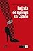 La trata de mujeres en España