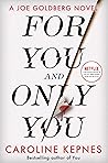 For You and Only You (You, #4) Book cover for For You and Only You (You, #4)