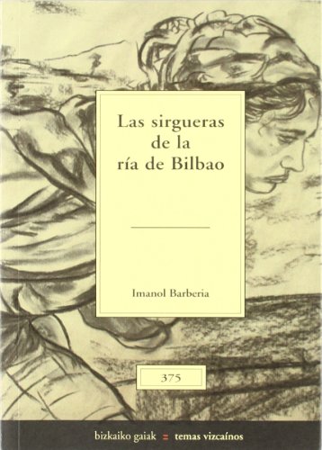 Las sirgueras en la ría de Bilbao
