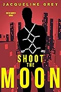 Shoot the Moon