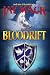 BLOODRIFT (Blood Series Book 9)