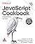 JavaScript Cookbook, Third Edition