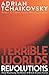 Terrible Worlds: Revolutions (Terrible Worlds #1-3)