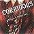 CORRIDORS
