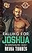 Falling For Joshua (The Arm...