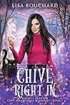 Chive Right In  (Isabella Proctor Cozy Mysteries #7)