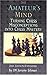 The Amateur's Mind: Turning Chess Misconceptions Into Chess Mastery