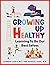 Growing Up Healthy by Harold Laski