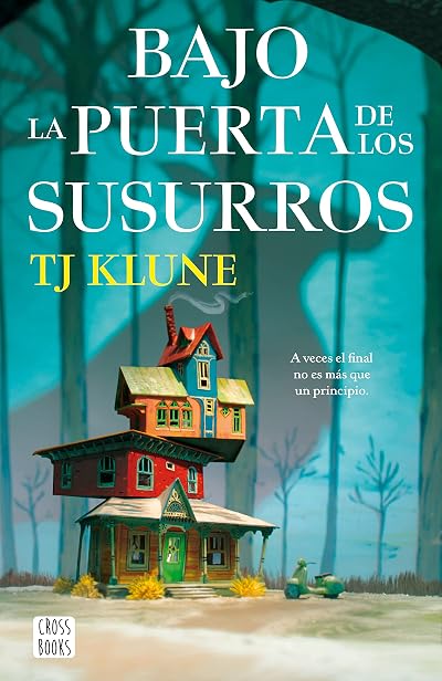Portada de Bajo la puerta de los susurros, de T.J. Klune