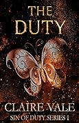 The Duty (Sin of Duty Book 1)