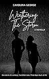Weathering The Storm Book cover for Weathering The Storm