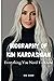 BIOGRAPHY OF KIM KARDASHIAN: Everything You Need To Know