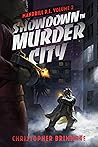 Showdown in Murder City (MANDRILL P.I. Volume 2)