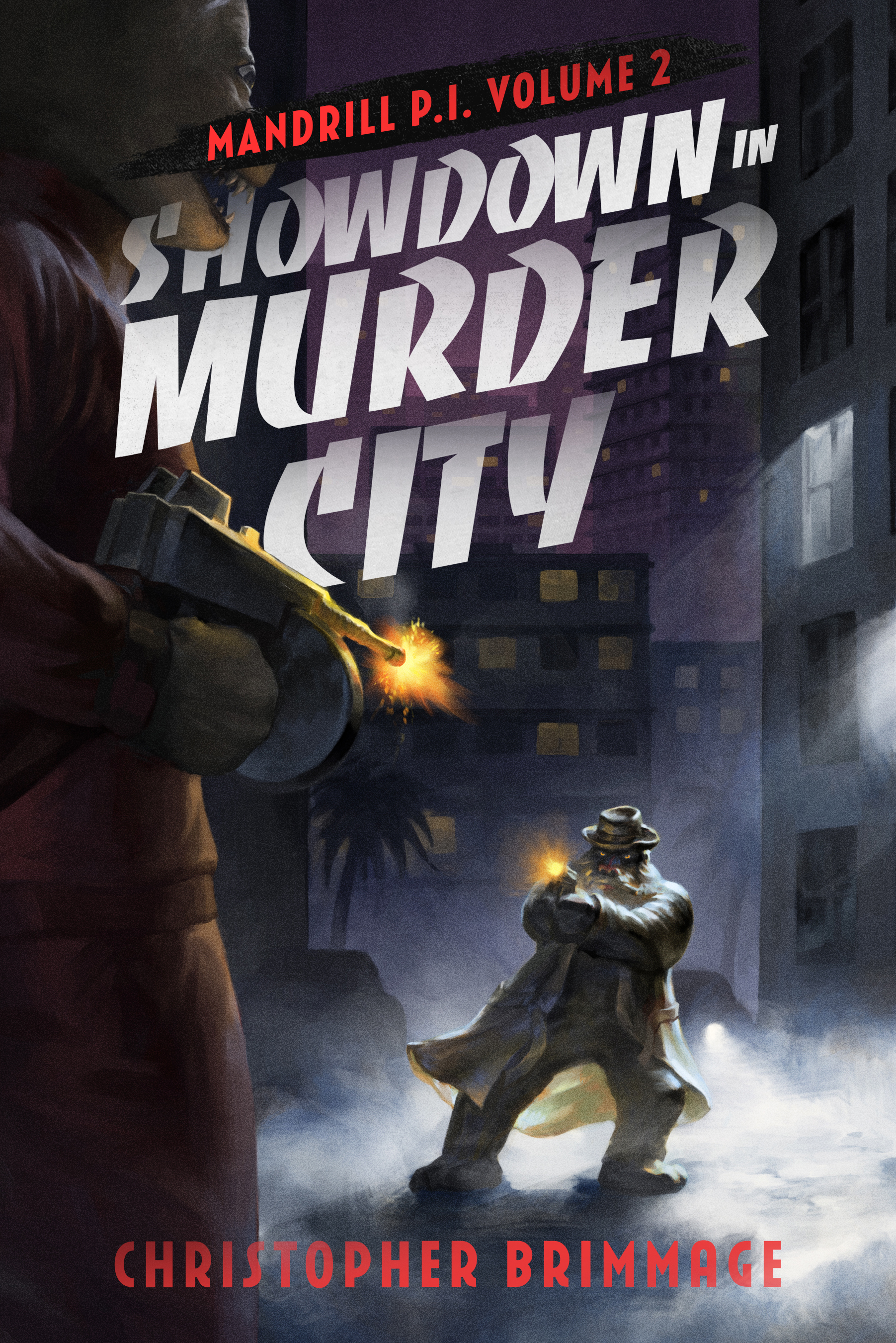 Showdown in Murder City (MANDRILL P.I. Volume 2)