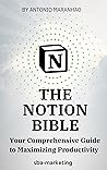 The Notion Bible ...