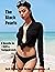 The Black Pearls: (A tall s...