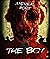 THE BOY - A POSTAPOCALYPTIC SHORT HORROR NOVELLA BY ANDREAS PORT by Andreas Port