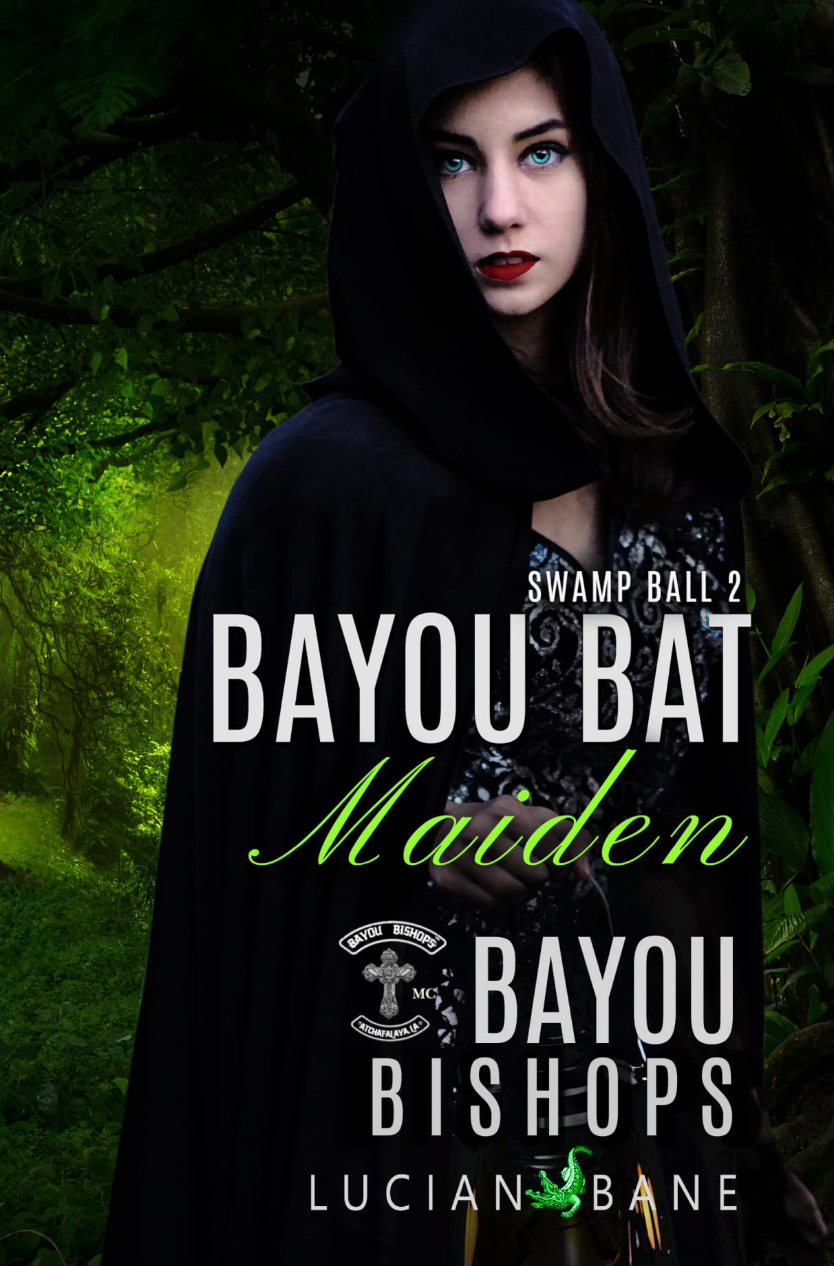 Bayou Bat Maiden (Bayou Bishops MC, #9)