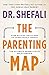 The Parenting Map by Dr Shefali Tsabary
