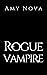 Rogue Vampire (Accidental V...