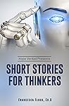 Hope Verdad Presents: Short Stories for Thinkers