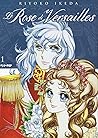 Le Rose di Versailles, Vol. 1 Le Rose di Versailles, Vol. 1