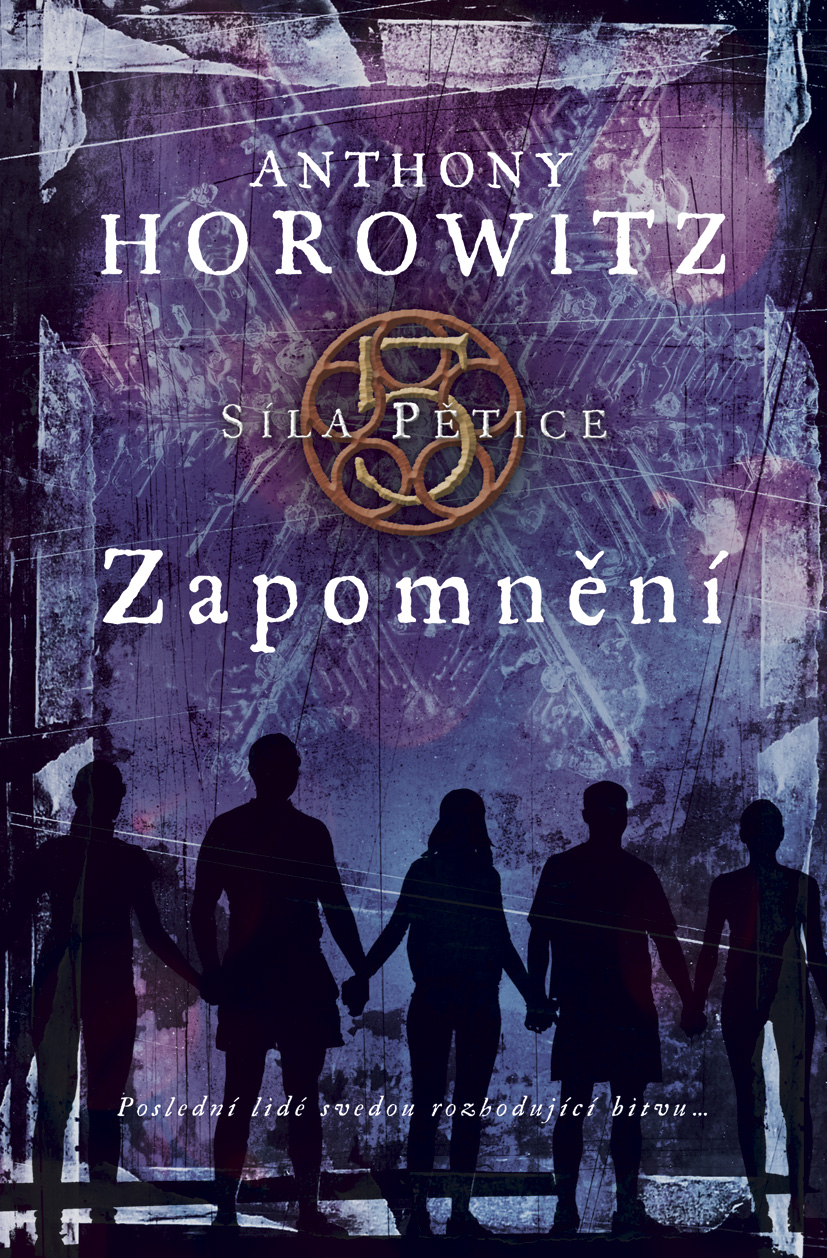 Zapomnění (Síla Pětice, #5)