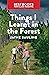 Things I Learnt in the Forest