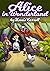 Alice in Wonderland by Lewis Carroll