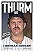 Thurm: Memoirs of a Forever Yankee