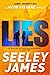 Lies by Seeley James Lies by Seeley James