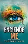 Book cover for Enciéndeme (La piel de Juliette , #3)