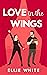 Love in the Wings