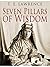 Seven Pillars of Wisdom: by T. E Lawrence